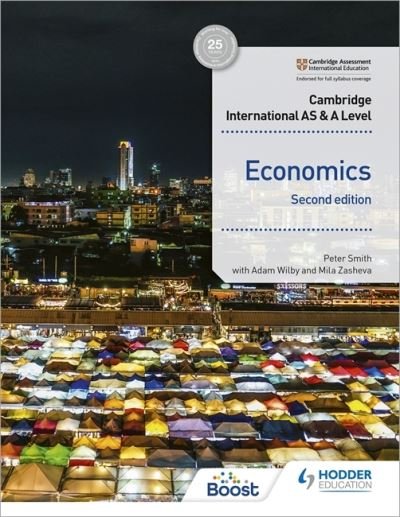 Cover for Peter Smith · Cambridge International AS and A Level Economics Second Edition (Pocketbok) (2021)