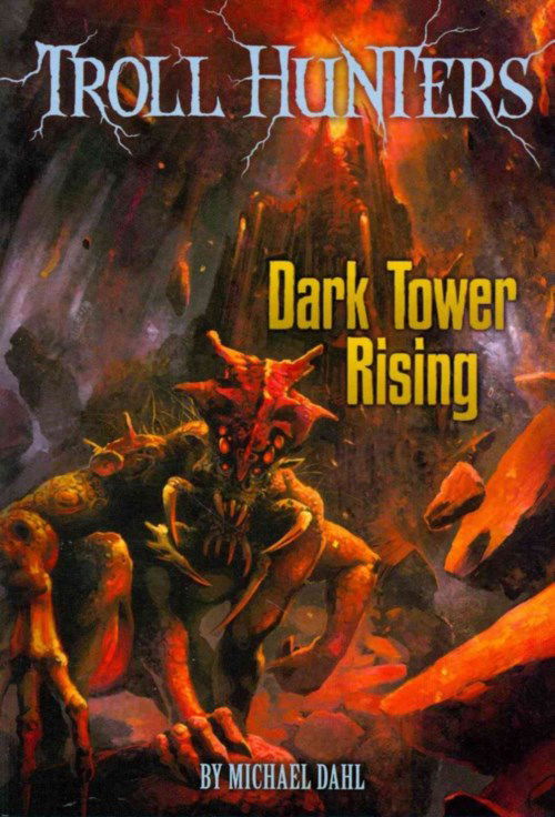 Cover for Michael Dahl · Dark Tower Rising (N/A) (2012)