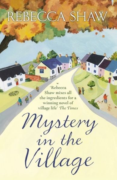 Cover for Rebecca Shaw · Mystery in the Village - Turnham Malpas (Taschenbuch) (2016)