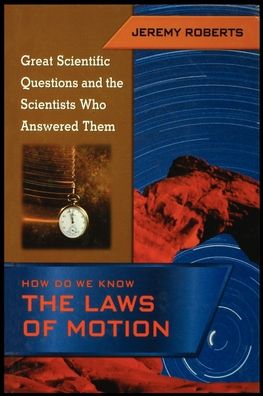 Cover for Jeremy Roberts · How Do We Know the Laws of Motion (Paperback Book) (2001)