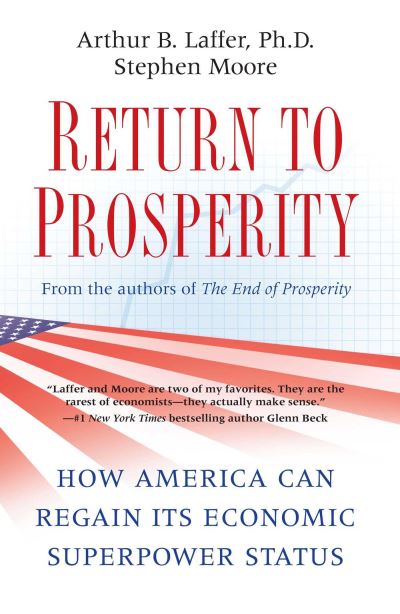 Cover for Arthur B. Laffer · Return to Prosperity (Paperback Book) (2011)