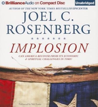 Cover for Joel C. Rosenberg · Implosion (CD) (2013)