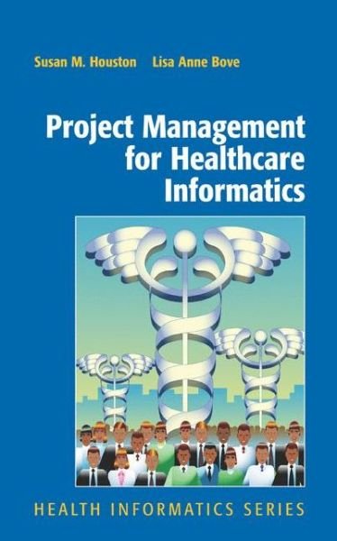 Cover for Houston · Project Management for Healthca (Bok) (2010)