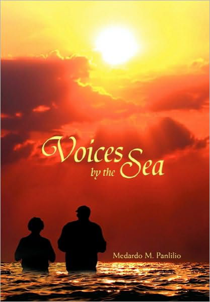 Cover for Medardo M. Panlilio · Voices by the Sea (Innbunden bok) (2010)