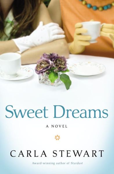 Cover for Carla Stewart · Sweet Dreams (Paperback Book) (2013)