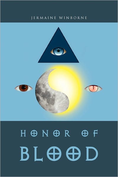 Cover for Jermaine Winborne · Honor of Blood (Paperback Book) (2011)