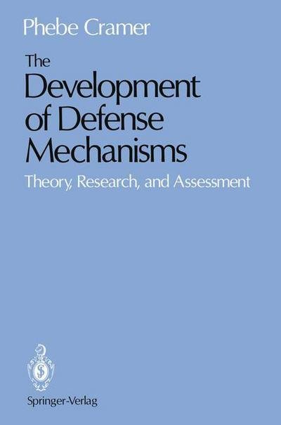 Cover for Phebe Cramer · The Development of Defense Mechanisms: Theory, Research, and Assessment (Paperback Book) [Softcover reprint of the original 1st ed. 1991 edition] (2011)