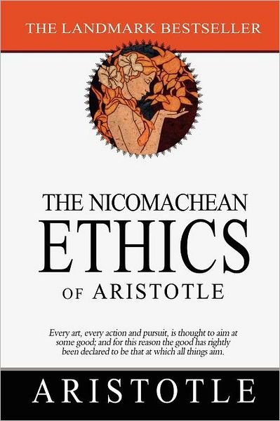 Cover for Aristotle · The Nicomachean Ethics of Aristotle (Paperback Book) [5.4.2011 edition] (2011)
