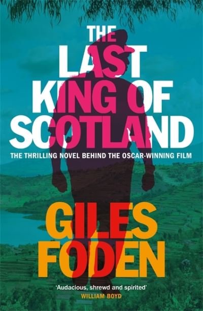 Cover for Giles Foden · The Last King of Scotland (Paperback Book) (2021)