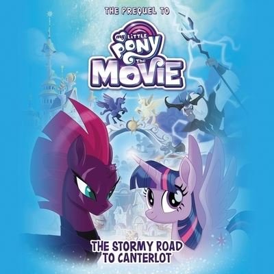 Cover for Sadie Chesterfield · My Little Pony: The Movie: The Stormy Road to Canterlot (CD) (2017)