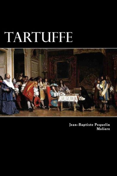 Cover for Moliere · Tartuffe: or the Hypocrite (Taschenbuch) (2012)