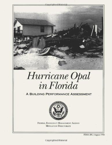 Cover for Federal Emergency Management Agency · Hurricane Opal in Florida: a Building Performance Assessment (Fema 281) (Pocketbok) (2013)