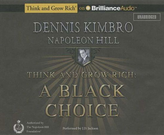 Cover for Dennis Kimbro · Think and Grow Rich: a Black Choice (CD) (2015)