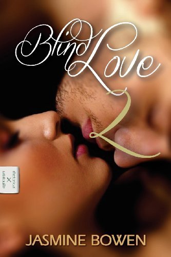 Jasmine Bowen · Blind Love 2 (Volume 2) (Paperback Bog) (2013)
