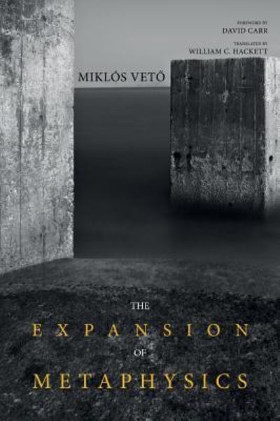 Cover for Miklos Veto · Expansion of Metaphysics (Book) (2018)