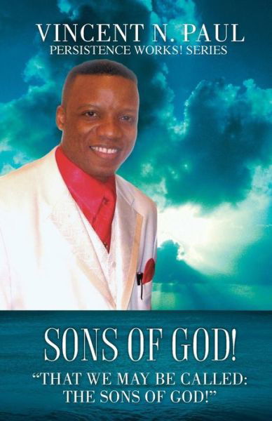 Cover for Vincent N. Paul · Sons of God! (Pocketbok) (2014)