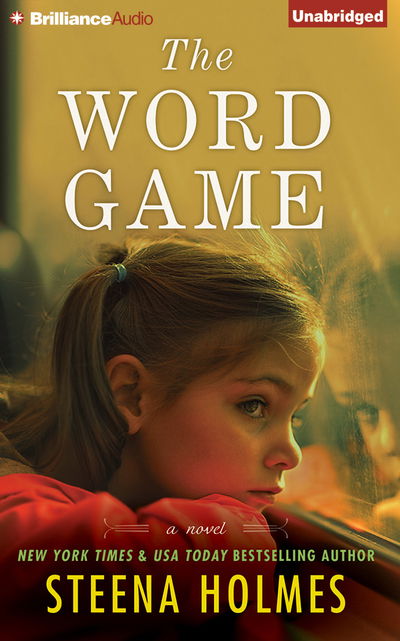 Cover for Steena Holmes · The Word Game (CD) (2015)