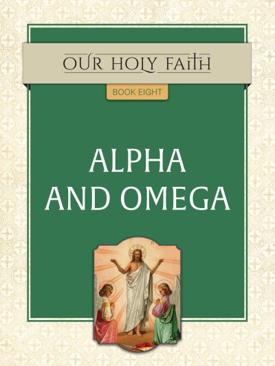 Cover for Tan Books · Alpha and Omega, 8 (Paperback Book) (2021)