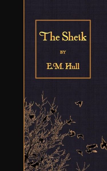 Cover for Edith Maude Hull · The Sheik (Paperback Book) (2015)