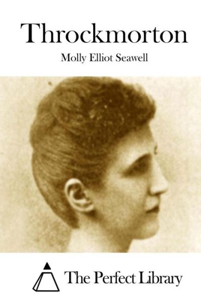 Cover for Molly Elliot Seawell · Throckmorton (Paperback Book) (2015)