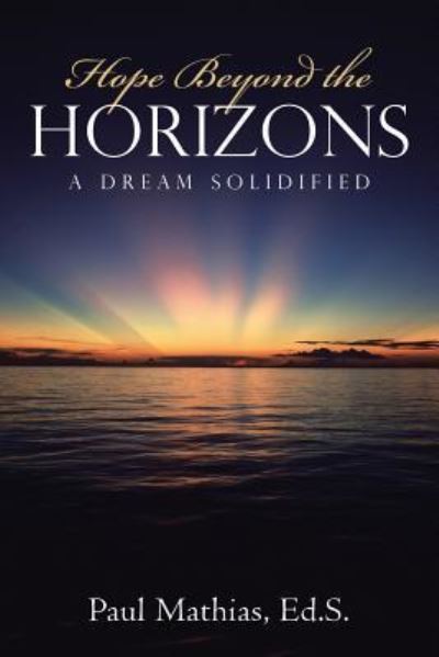 Cover for Paul Mathias · Hope Beyond the Horizons (Pocketbok) (2017)