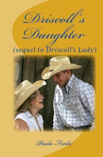 Cover for Paula Freda · Driscoll's Daughter: (Paperback Book) [Large Print edition] (2015)