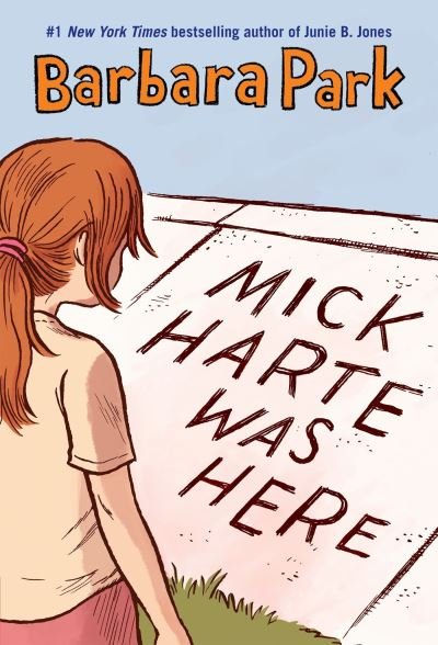 Cover for Barbara Park · Mick Harte Was Here (Hardcover bog) (2017)