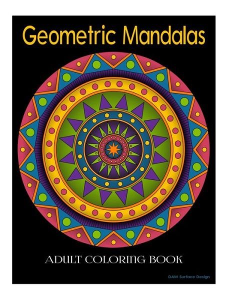 Cover for Daw Surface Design · Geometric Mandala Adult Coloring Book (Paperback Bog) (2016)