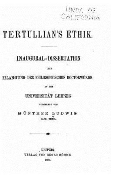 Cover for Gunther Ludwig · Tertullian's Ethik (Paperback Book) (2016)