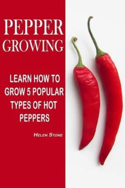 Cover for Helen Stone · Pepper Growing (Paperback Book) (2016)
