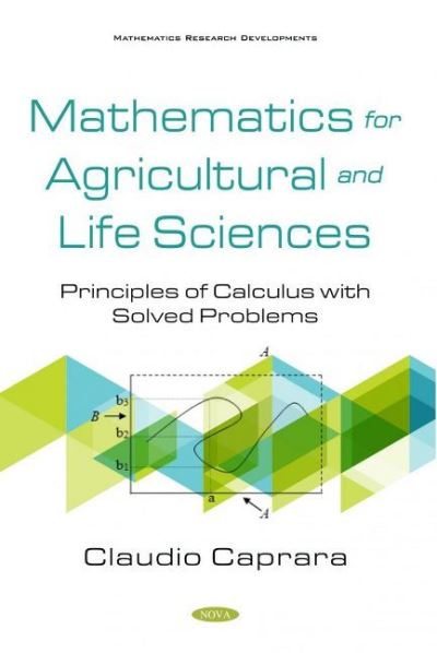 Cover for Mathematics for Agricultural and Life Sciences: Principles of Calculus with Solved Problems (Hardcover Book) (2020)