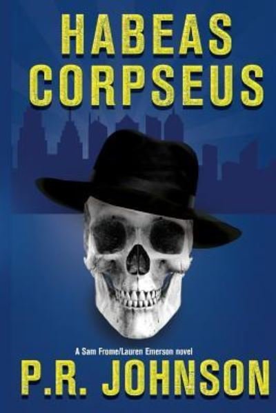 Cover for P R Johnson · Habeas Corpseus (Paperback Book) (2016)