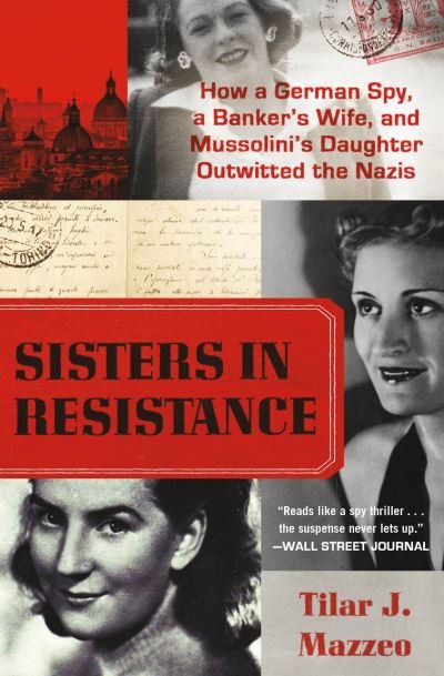 Cover for Tilar J. Mazzeo · Sisters in Resistance (Pocketbok) (2023)