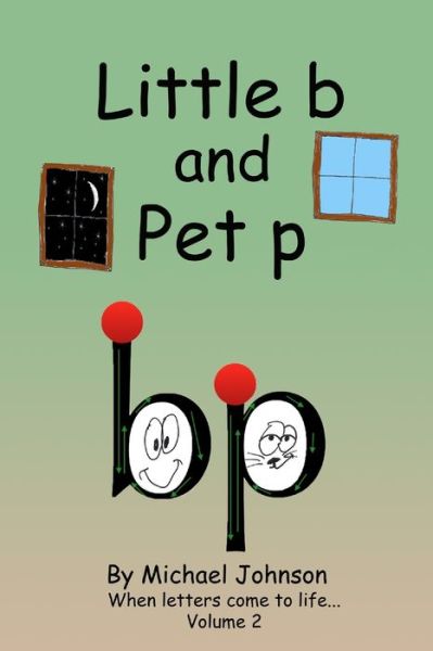 Cover for Michael A Johnson · Little b and Pet p (Paperback Book) (2016)