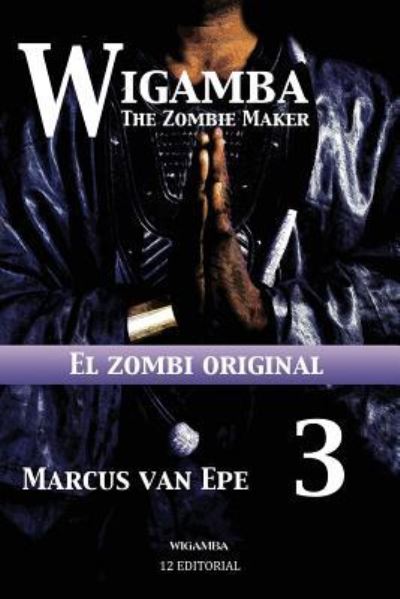 Cover for Marcus Van Epe · Wigamba 3 (Pocketbok) (2016)