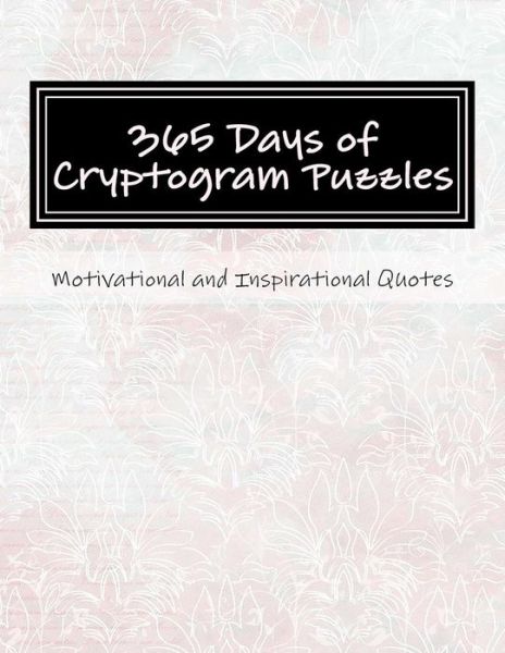 Cover for Passion Puzzles · 365 Days of Cryptogram Puzzles (Paperback Book) (2017)