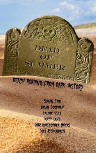 Cover for Brian Goodman · Dead of Summer (Pocketbok) (2017)