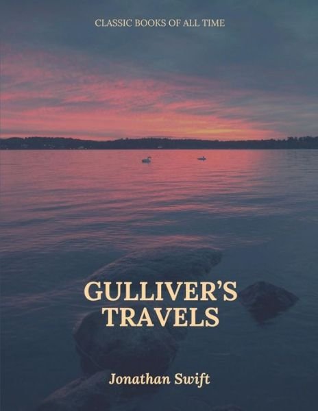 Cover for Jonathan Swift · Gulliver's Travels (Paperback Book) (2017)