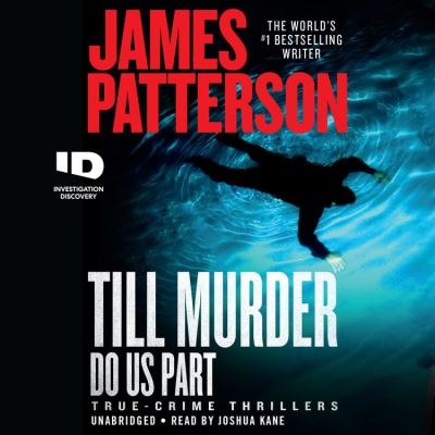 Cover for James Patterson · Till Murder Do Us Part Lib/E (CD) (2021)