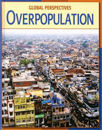 Cover for Robert Green · Overpopulation (Global Perspectives) (Hardcover Book) (2008)