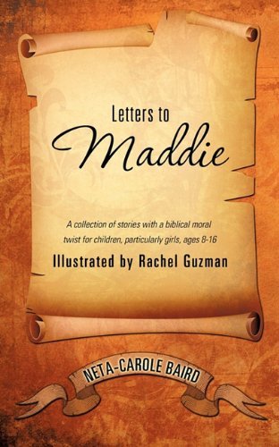 Cover for Neta-carole Baird · Letters to Maddie (Taschenbuch) (2010)