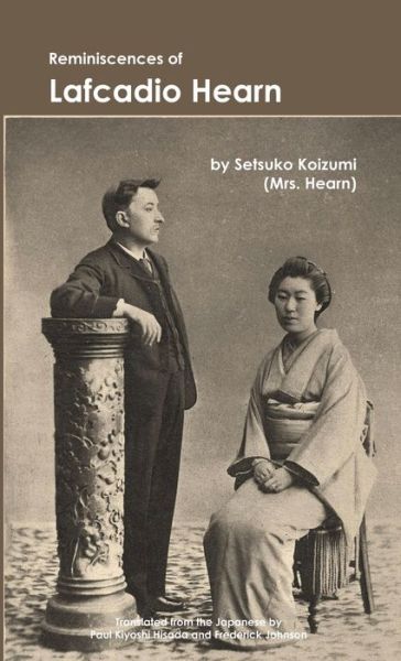 Cover for Setsuko Koizumi · Reminiscences of Lafcadio Hearn (Book) (2022)