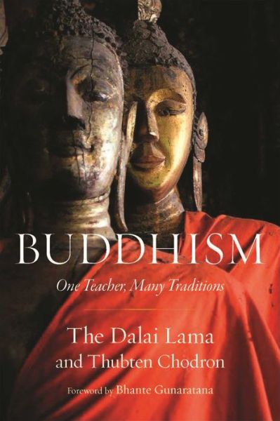 Cover for Dalai Lama XIV · Buddhism: One Teacher, Many Traditions (Hardcover Book) (2014)