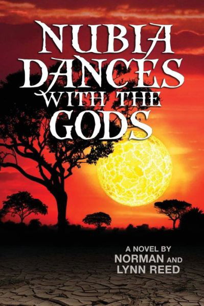 Cover for Reed Norman · Nubia Dances with the Gods (Paperback Book) (2019)