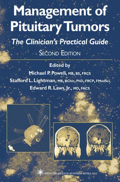 Cover for Michael P Powell · Management of Pituitary Tumors: The Clinician’s Practical Guide (Paperback Book) [1st ed. Softcover of orig. ed. 2003 edition] (2010)