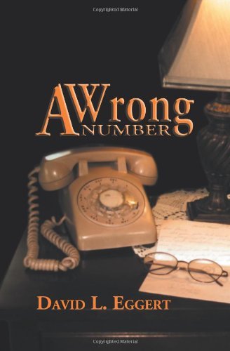 Cover for David L. Eggert · A Wrong Number (Paperback Book) (2012)