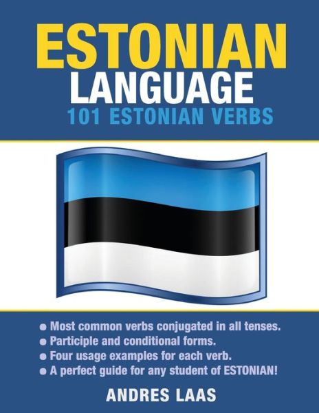 Cover for Andres Laas · Estonian Language: 101 Estonian Verbs (Paperback Book) (2015)