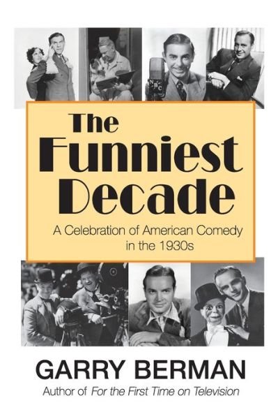 Cover for Garry Berman · The Funniest Decade (Paperback Book) (2020)