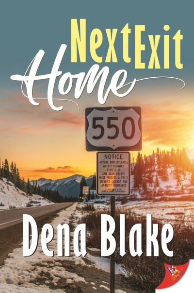 Cover for Dena Blake · Next Exit Home (Paperback Book) (2021)