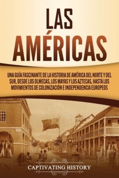 Cover for Captivating History · Las Americas (Paperback Book) (2020)